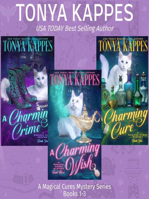 Title details for Magical Cures Mystery Series Books 1-3 by Tonya Kappes - Wait list